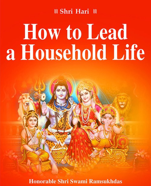 How to Lead a Household Life