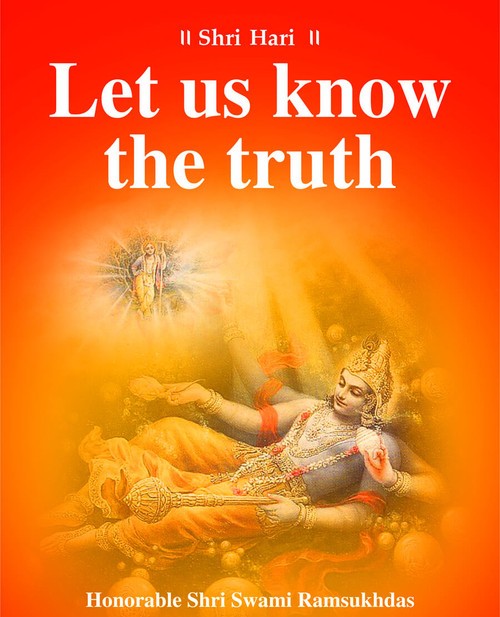 Let us know the truth