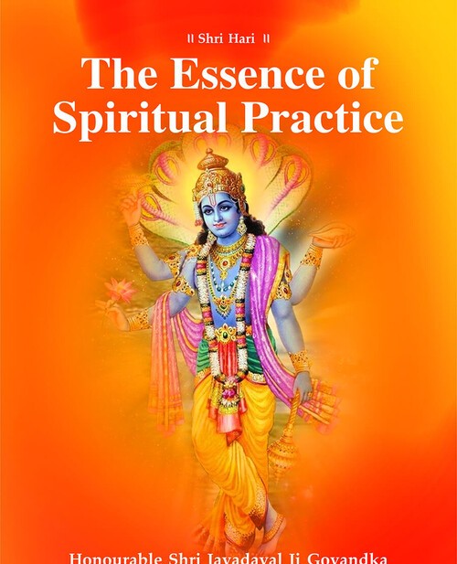 The Essence of Spiritual Practice